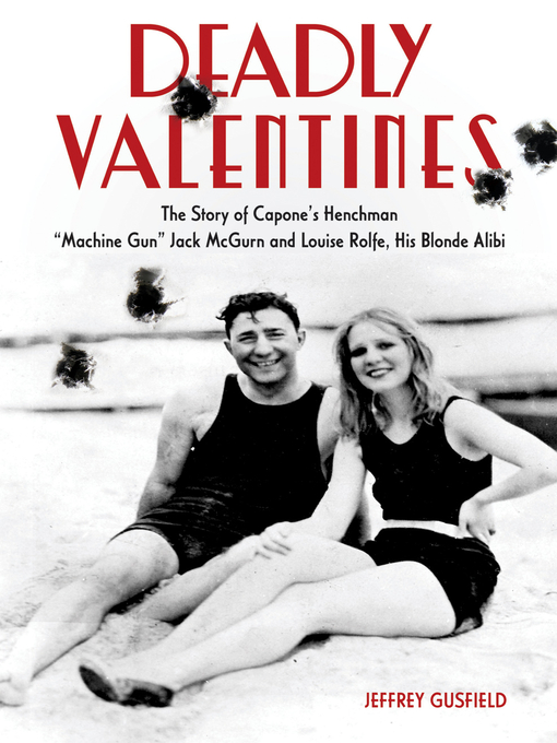 Title details for Deadly Valentines by Jeffrey Gusfield - Available